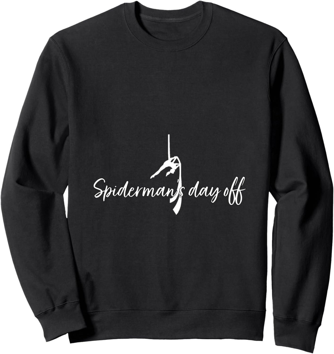 Aerial Silk Arts Funny Sweatshirt