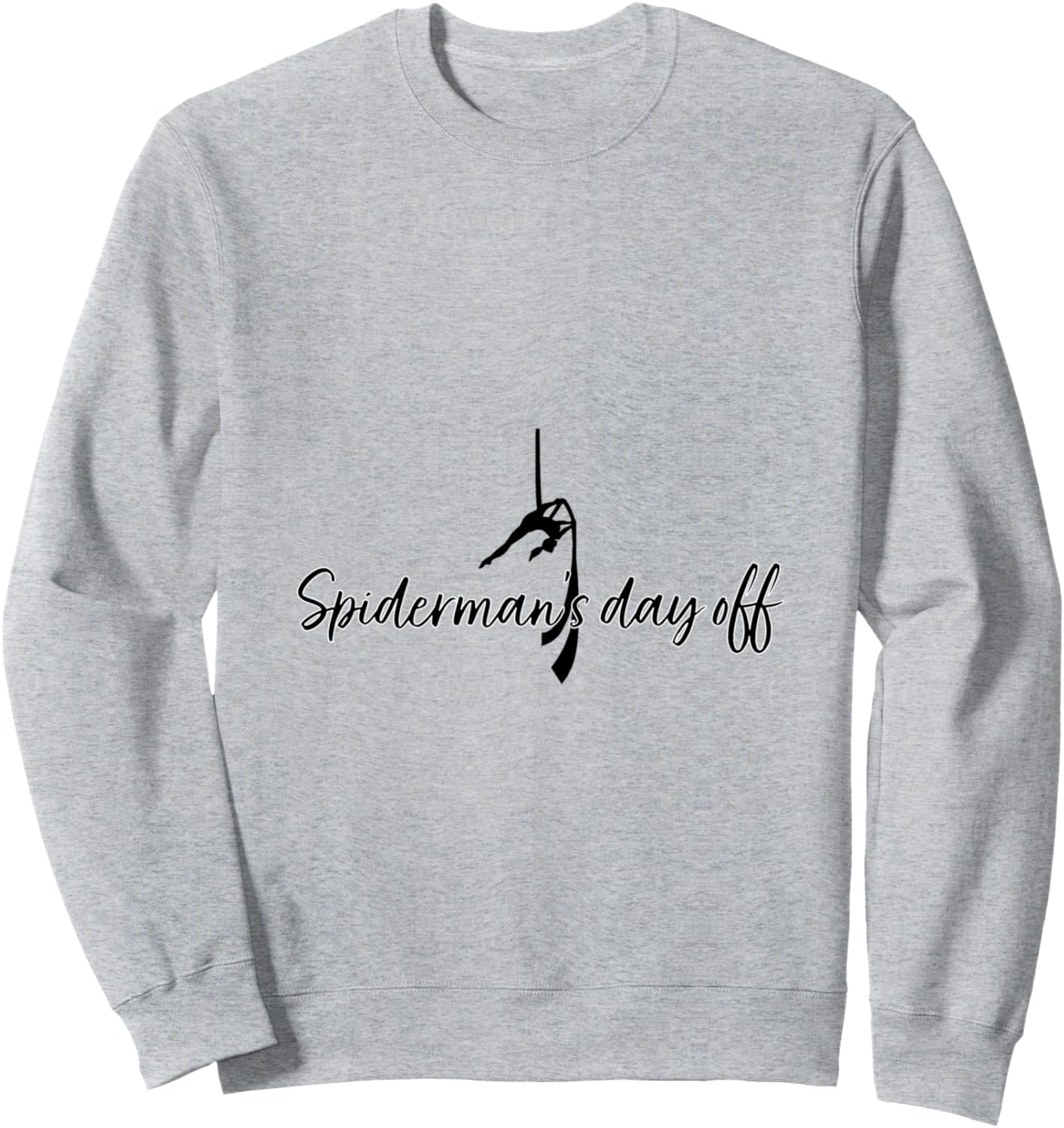 Aerial Silk Arts Funny Sweatshirt